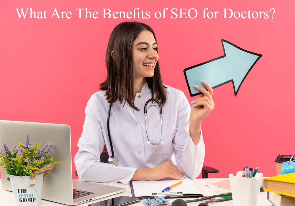 Benefits of SEO for Doctors